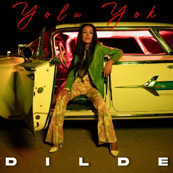 Yolu Yok by Dilde