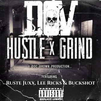 Hustle & Grind by D.O.V