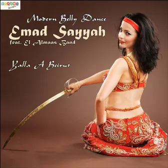 Yalla A Beirut by Emad Sayyah Feat. El Almaas Band