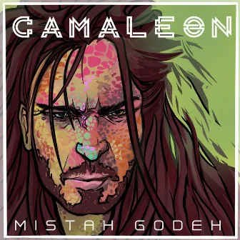 Camaleón by Mistah Godeh