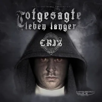 Togesagte leben länger by Criz