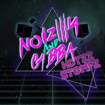 Hotzz Stompz by Noizilla