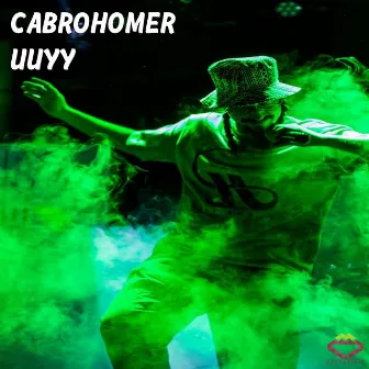 Uuyy by Cabro Homer