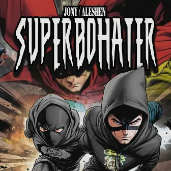 Superbohater by Jony