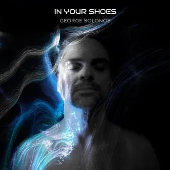 In Your Shoes by George Solonos