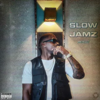 Slow Jamz by Kue Millz