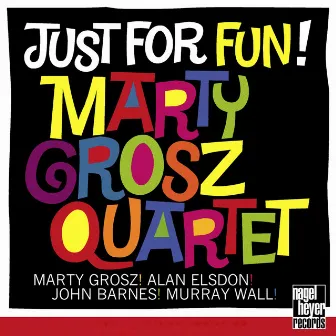 Just for Fun - Singin' and Swingin' by Marty Grosz