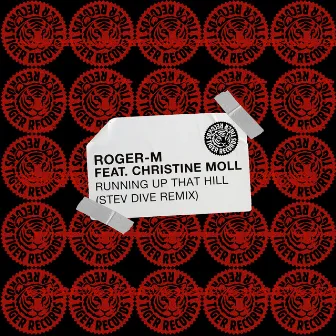 Running up That Hill (Stev Dive Remix) by Roger-M