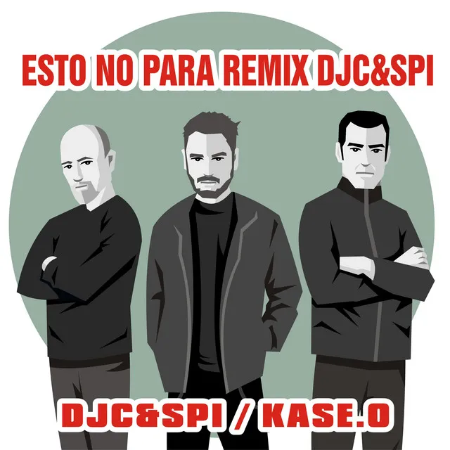 ESTO NO PARA - Remix