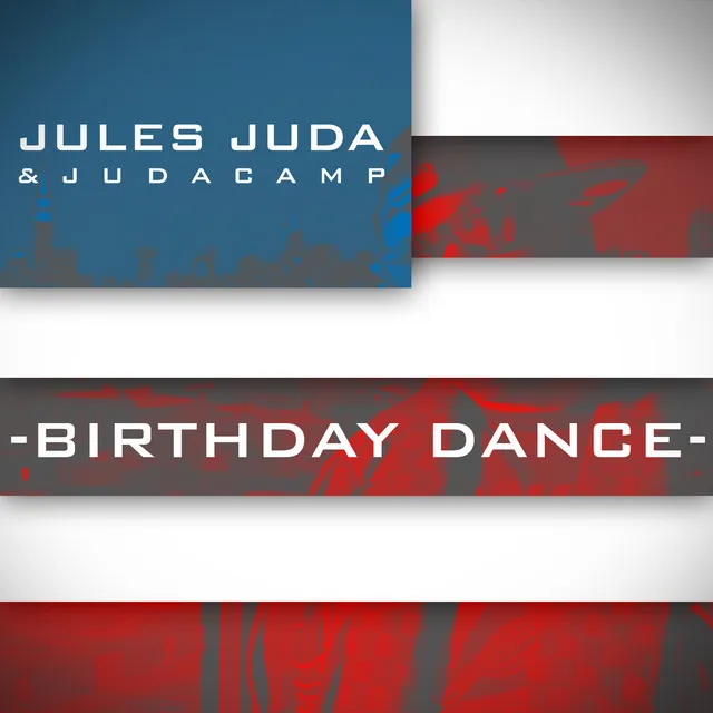 Birthday Dance (feat. Judacamp)