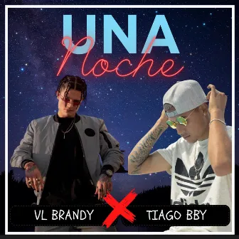 Una Noche by Vl Brandy