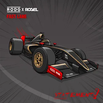 Fast Lane by Roovel