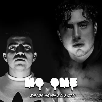 No One by Zak The Tyrant