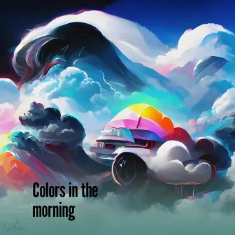 Colors in the morning by Dewi Lestari