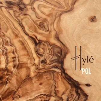 Hylé by POL