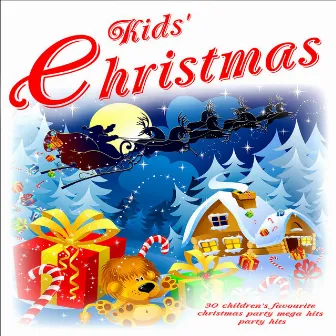 Kids' Christmas: 30 Children's Favourite Christmas Party Mega Party Hits by Unknown Artist