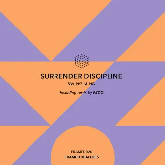 Swing Mind by Surrender Discipline