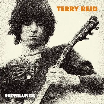 Superlungs by Terry Reid