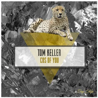 Cos of You by Tom Keller