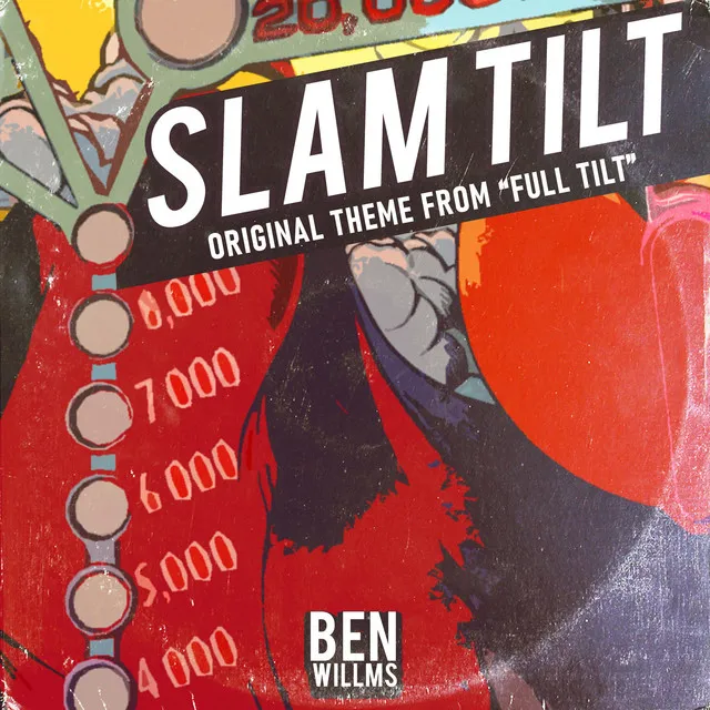 Slam Tilt (Theme From "Full Tilt")