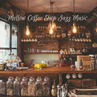 Mellow Coffee Shop Jazz Music by Toronto Coffee Shop Jazz