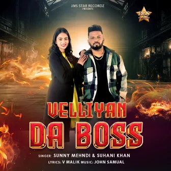 Velliyan Da Boss by Sunny Mehndi