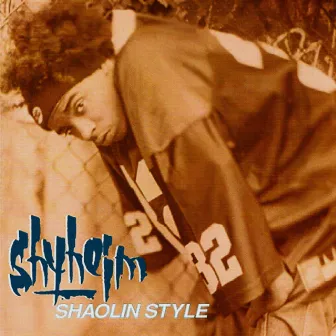 Shaolin Style by Shyheim