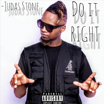 Do It Right by Judas Stone