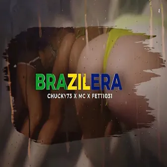 Brazilera by MC