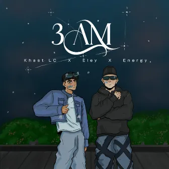 3 Am by Energy Company