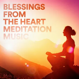 Blessings from the Heart Meditation Music by Sleep Horizon Academy