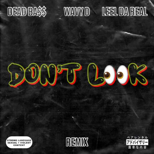 Don't Look (Remix)