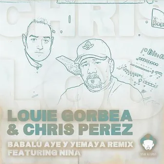 Babalu Aye Y Yemaya (Remix) by Louie Gorbea