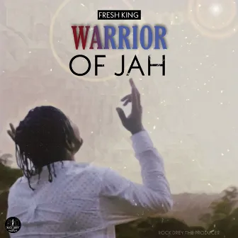 Warrior of Jah by Fresh King