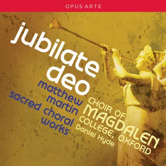 Martin: Jubilate Deo by Matthew Martin