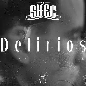 Delirios by Shec