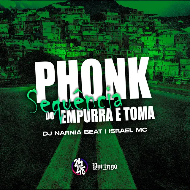 Phonk Sequência do Empurra e Toma