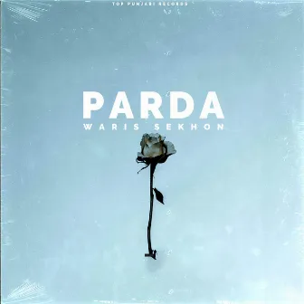 Parda by Waris Sekhon