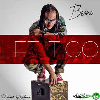 Let It Go - Single by Beano