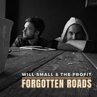 Forgotten Roads by The Profit