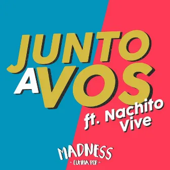 Junto a Vos by Madness Cumbia Pop