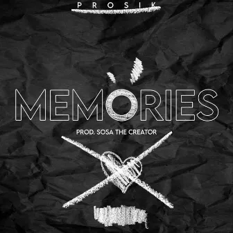 Memories by Prosik