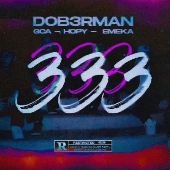 333 by DOB3RMAN