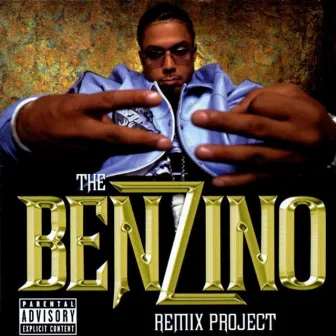 The Benzino Remix Project by Benzino