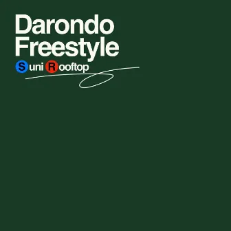 Darondo Freestyle by Suni Rooftop