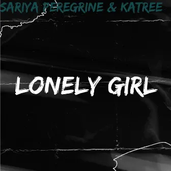 Lonely Girl by Sariya Peregrine