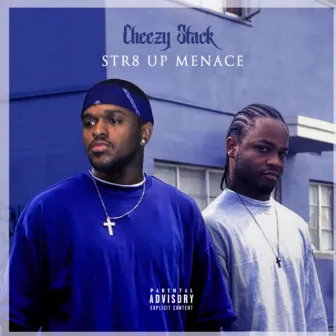 Str8 up Menace by 