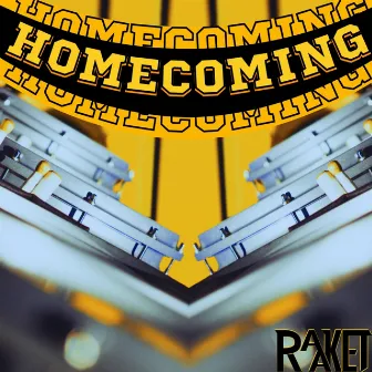 Homecoming by Raaket