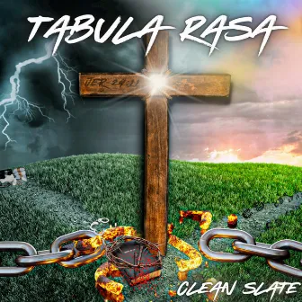 Tabula Rasa by Clean Slate