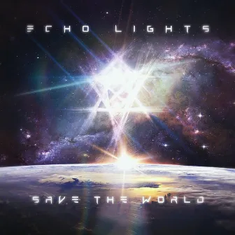 Save the World by Echo Lights